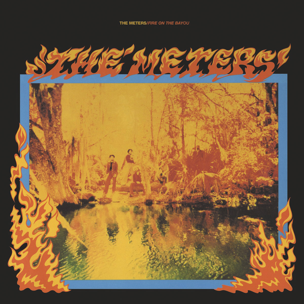 FIRE ON THE BAYOU/VINYLE NOIR AUDIOPHILE 180GR/INCLUS 5 TITRES BONUS - Front Cover