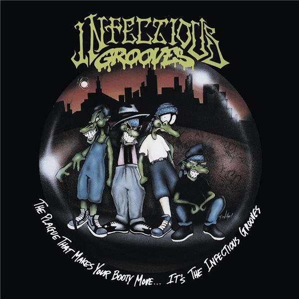 The Plague That Makes Your Booty Move... It's The Infectious Grooves - Front Cover