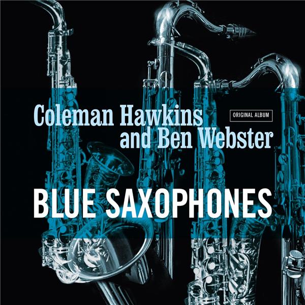 BLUE SAXOPHONES/VINYLE BLEU 180GR - Front Cover