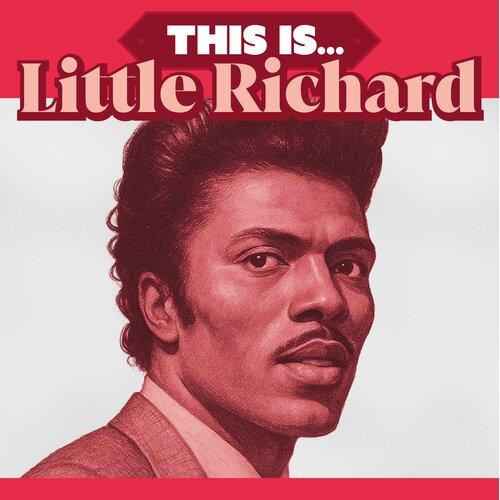 THIS IS LITTLE RICHARD / EDITION LIMITEE COULEUR ROUGE TRANSPARENT - Front Cover