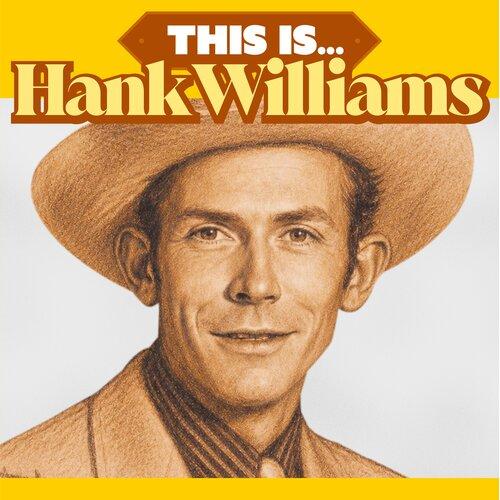 This Is Hank Williams - Front Cover