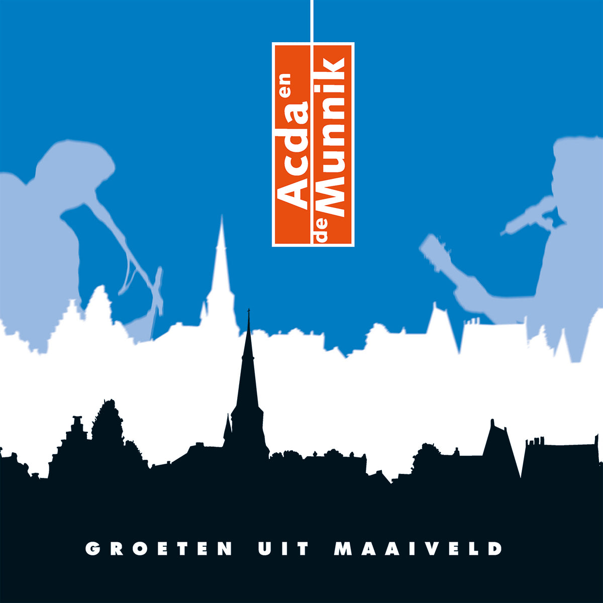 GROETEN UIT MAAIVELD/VINYLE AUDIOPHILE BLEU 180GR/INCLUS INSERT AVEC TITRES BONUS - Front Cover