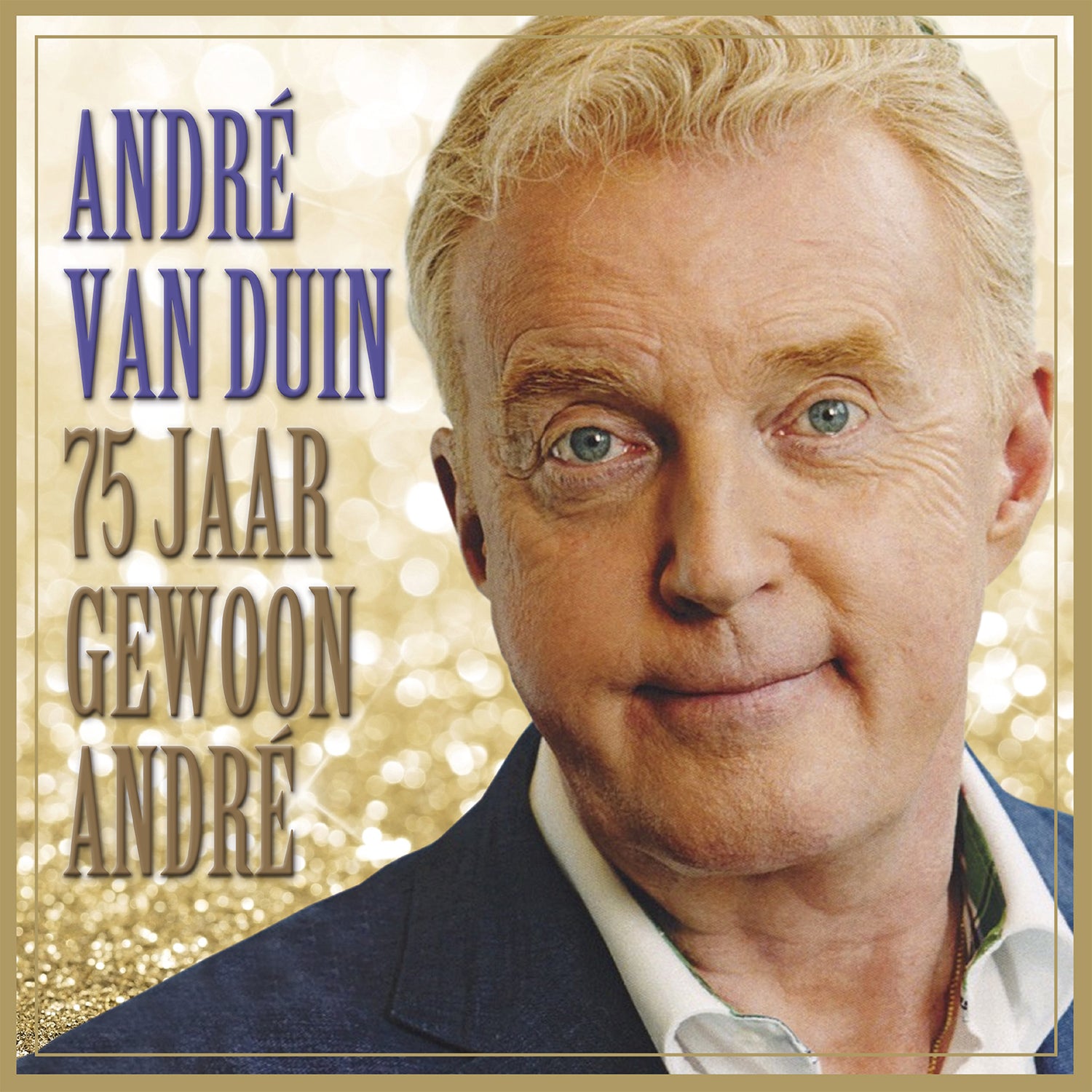 75 JAAR GEWOON ANDRE/VINYLE COULEUR OR AUDIOPHILE 180GR - Front Cover