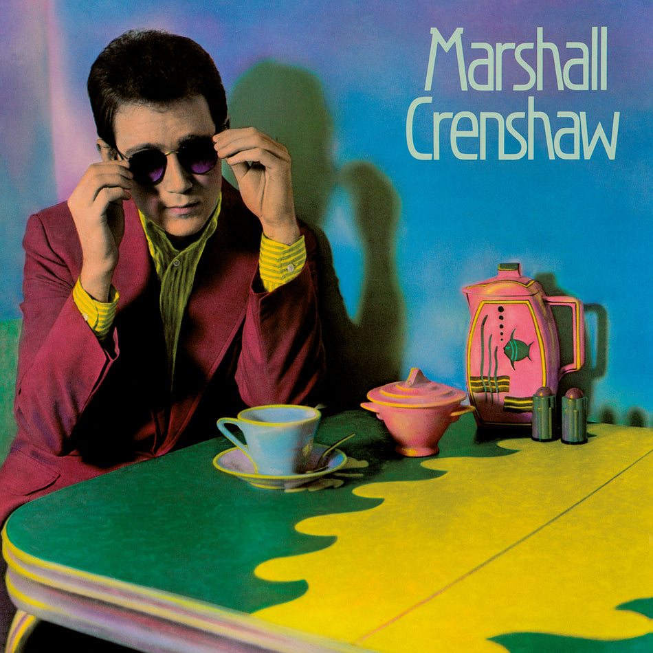 MARSHALL CRENSHAW/VINYLE TURQUOISE NUMEROTE AUDIOPHILE 180GR - Front Cover