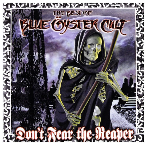 Don't Fear The Reaper : The Best Of Blue Oyster Cult - Front Cover