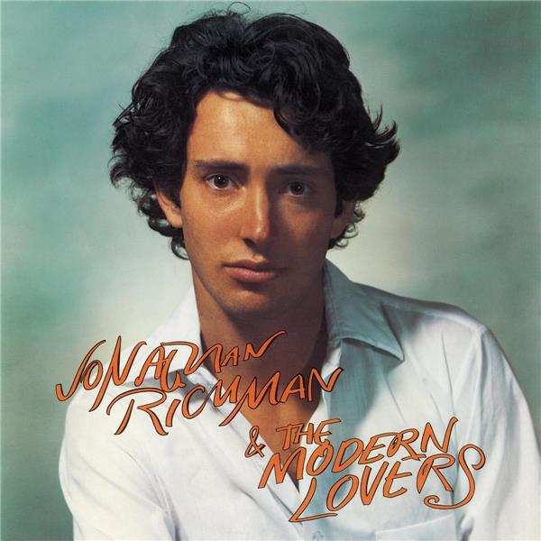JONATHAN RICHMAN AND THE MODERN LOVERS/VINYLE COULEUR OR AUDIOPHILE 180GR - Front Cover
