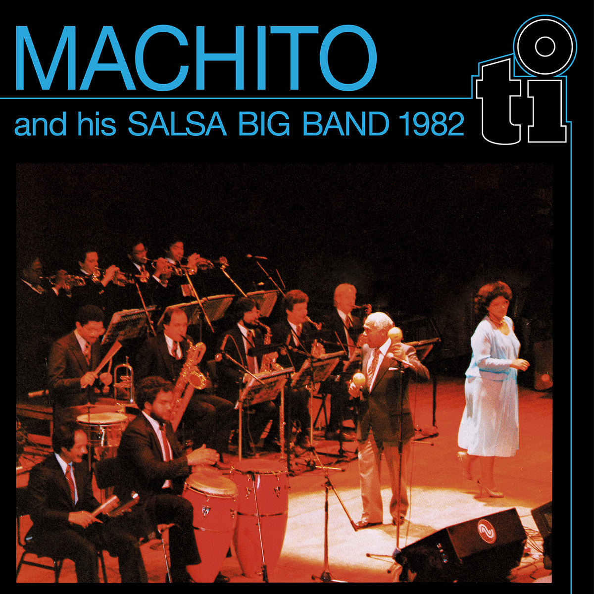 MACHITO AND HIS SALSA BIG BAND 1982/VINYLE BLEU AUDIOPHILE 180GR - Front Cover
