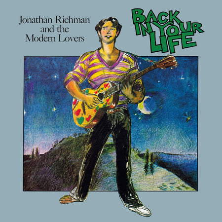 BACK IN YOUR LIFE/AVEC THE MODERN LOVERS/VINYLE TURQUOISE AUDIOPHILE 180GR - Front Cover