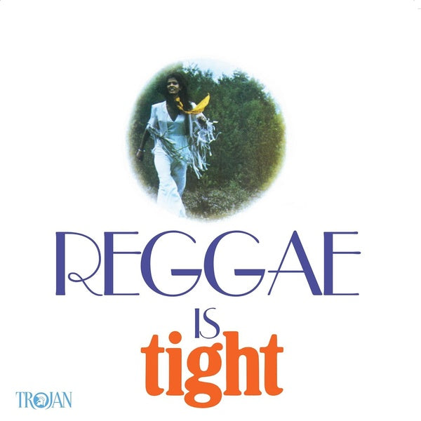 Reggae Is Tight - Front Cover