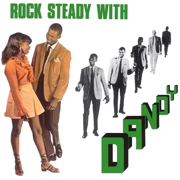 ROCK STEADY WITH DANDY / EDITION LIMITEE COULEUR ORANGE - Front Cover