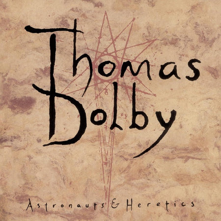 Astronauts And Heretics - Front Cover