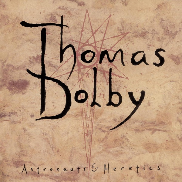 Astronauts And Heretics - Front Cover