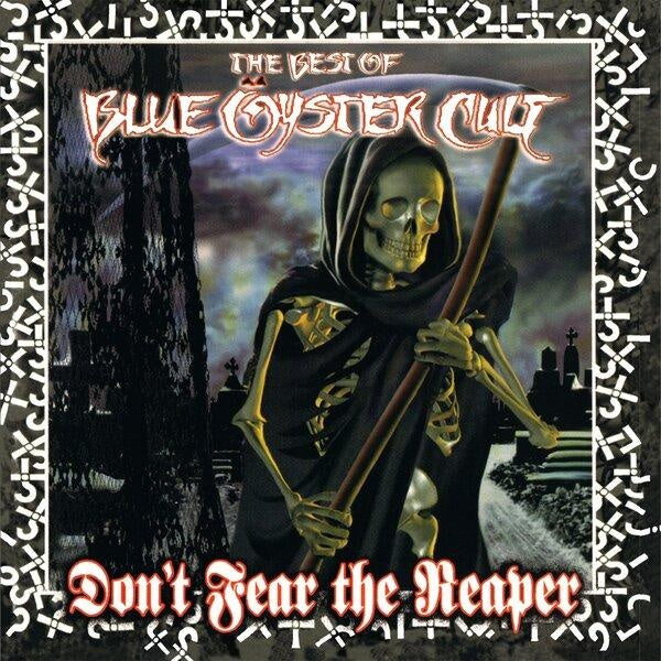 Don'T Fear The Reaper: The Best Of Blue Oyster Cult - Front Cover