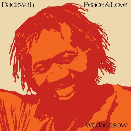 Peace And Love Wadadadow - Front Cover