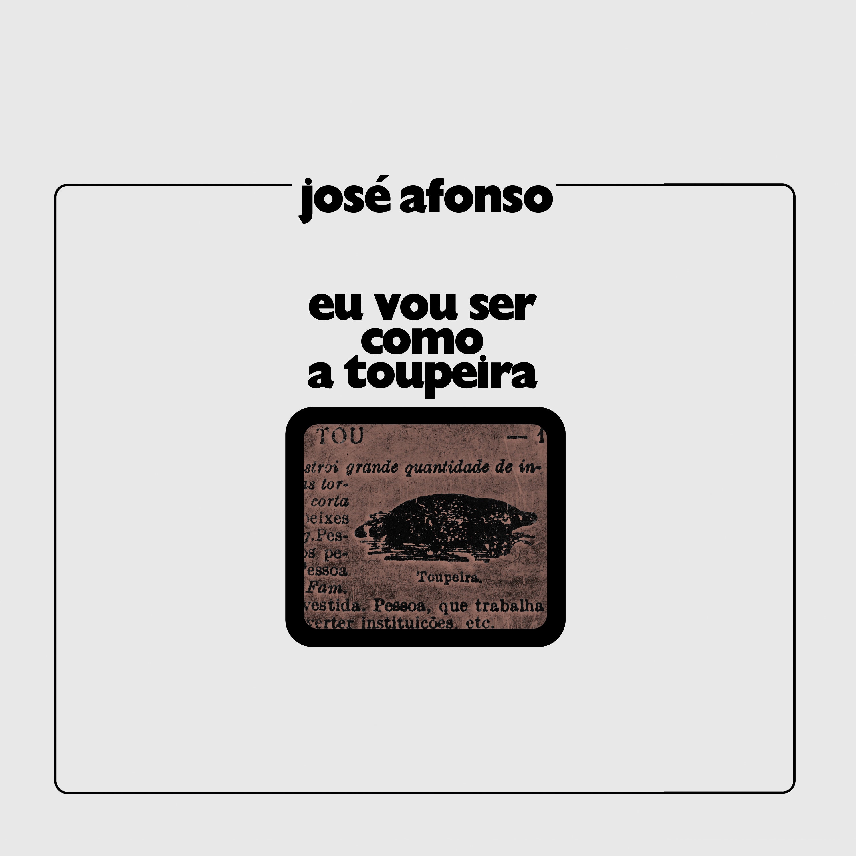 EU VOU SER COMO A TOUPEIRA - Front Cover