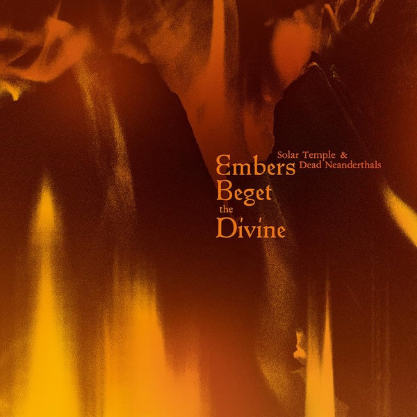 Embers Beget The Divine - Front Cover
