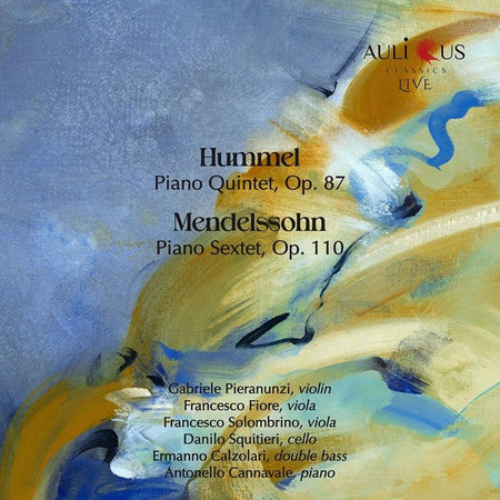 Hummel - Mendelssohn : Quintette pour piano & Sextuor avec piano - Front Cover