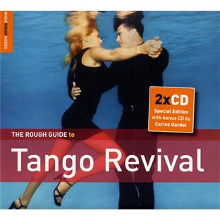 The rough guide to tango revival - Front Cover