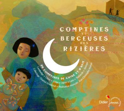 Comptines et berceuses des rizières - Front Cover