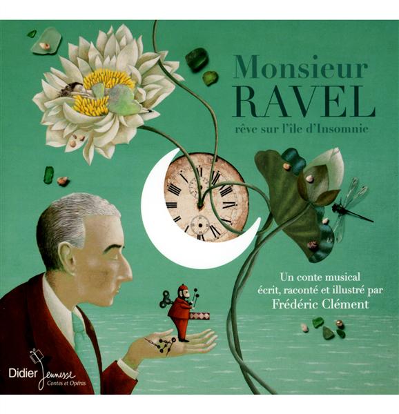 Monsieur Ravel rêve sur l'île d'Insomnie (CD) - Front Cover
