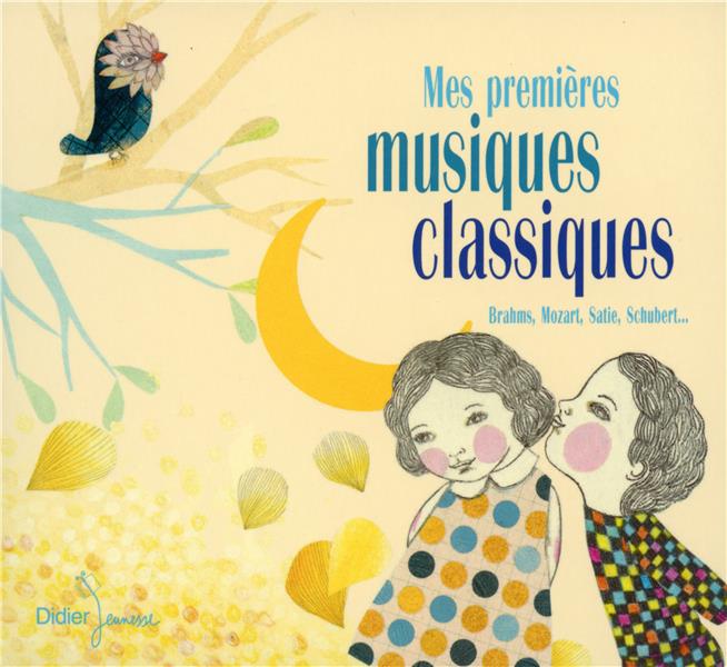 Mes premières musiques classiques - Front Cover