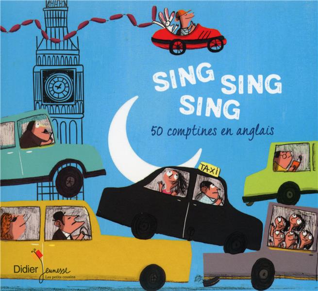 Sing, sing, sing, 50 comptines en anglais - Front Cover