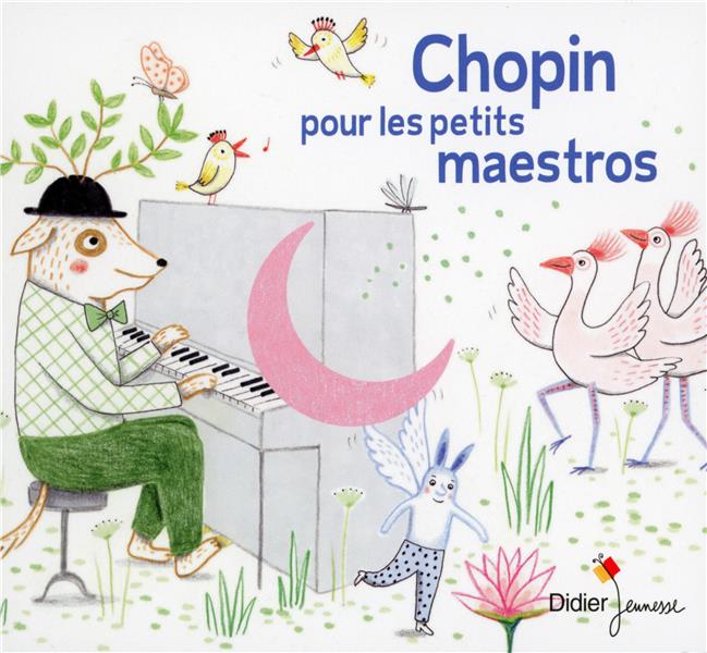 Chopin pour les petits maestros - Front Cover