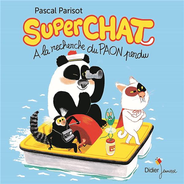 Superchat à la recherche du paon perdu - Front Cover