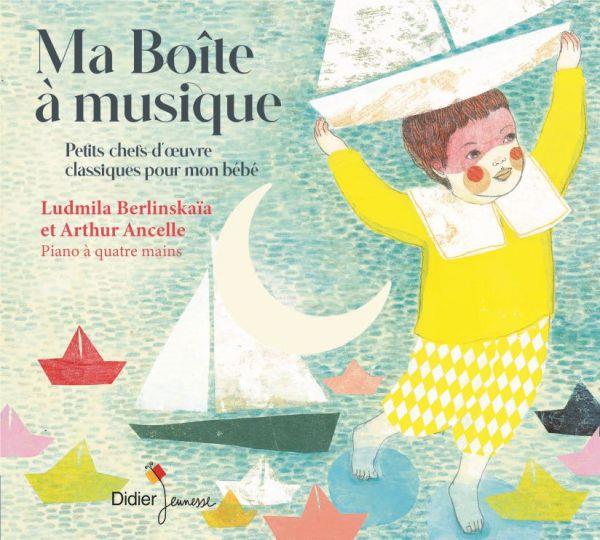 Ma Boîte à Musique - Petits chefs-d'oeuvre classiques pour mon bébé - Front Cover