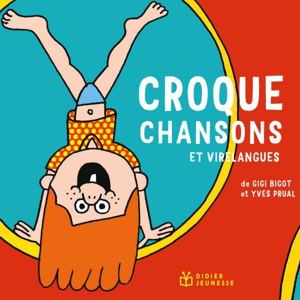 Croque Chansons Et Virelangues - Front Cover