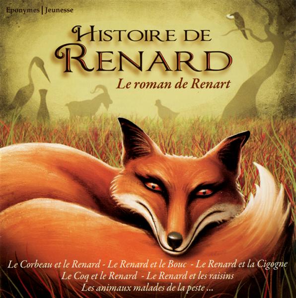 Jean de la Fontaine - le roman de renard & autres fables - Front Cover