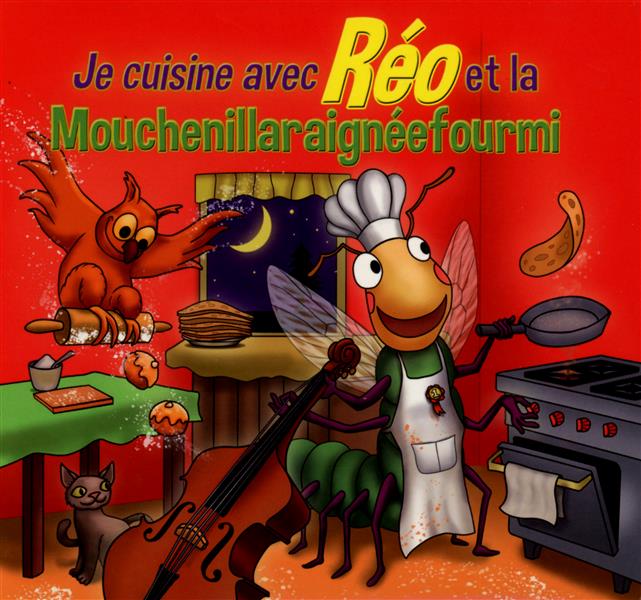 Je cuisine avec reo et la mouchenillaraignee - Front Cover