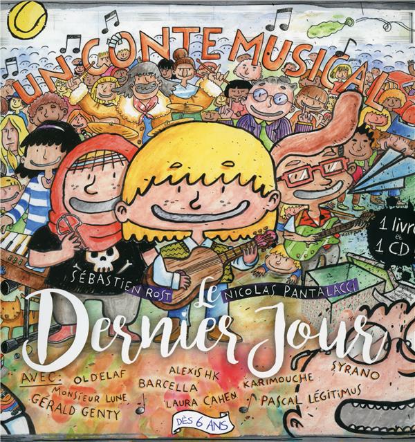 Le Dernier Jour Inclus un livre - Front Cover