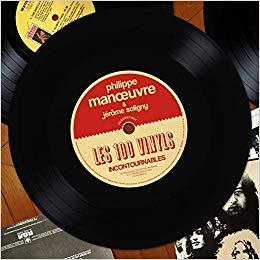 Les 100 vinyles incontournables - Front Cover