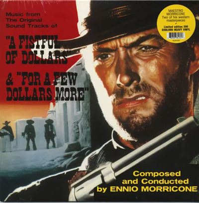 A Fistful Of Dollars (1964) And For A Few Dollars More (1965) Original Soundtrack - Front Cover