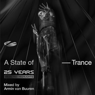 A State Of Trance 25 Years - Selected Highlights Édition Limitée Vinyle Argent - Front Cover