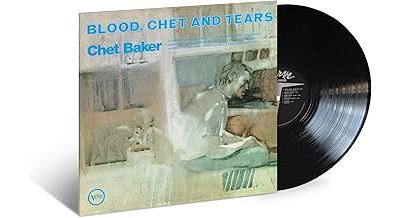 Blood Chet And Tears (Verve By Request) - Front Cover