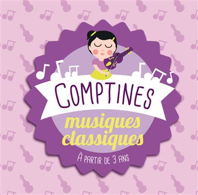 Comptines musiques classiques - Front Cover