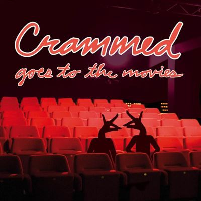 Crammed Goes to the Movies - Front Cover
