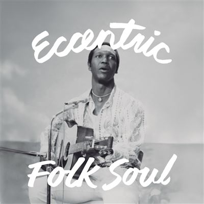 Eccentric Soul: Folk Soul - Vinyle - Front Cover