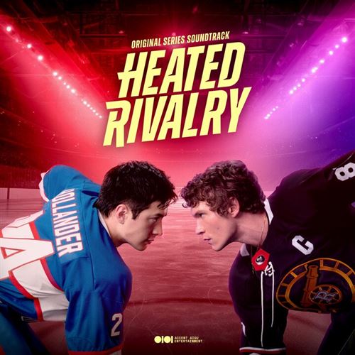 Heated Rivalry Original Series Soundtrack - Front Cover