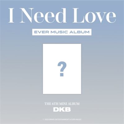 I Need Love Ever Music Album Version - Front Cover