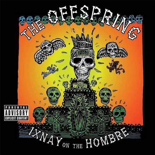 Ixnay On The Hombre Édition Limitée Exclusivité Fnac Vinyle Coloré - Front Cover