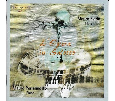 L'Opera In Salotto Transcriptions pour flûte et piano - Front Cover