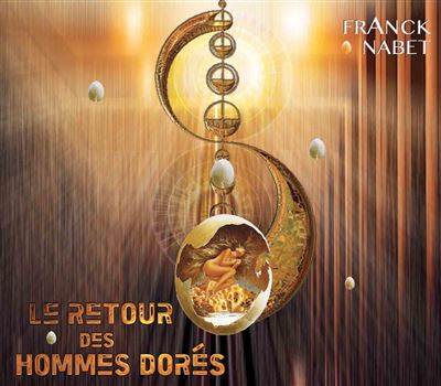 Le Retour des Hommes Dorés - Front Cover