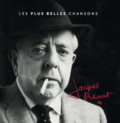 Les plus belles chansons de Jacques Prévert - Front Cover