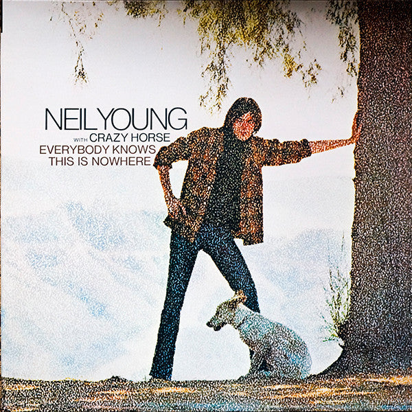 Everybody knows this is nowhere/remasterise - Front Cover