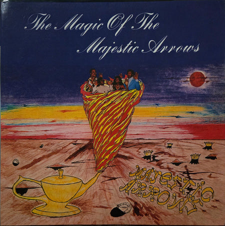 The Magic Of The Majestic Arrows - Front Cover