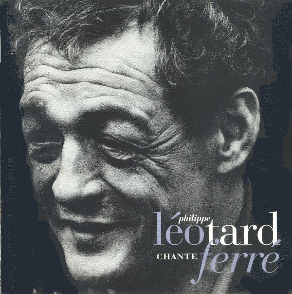 Philippe Leotard Chante Ferre - Front Cover