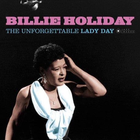 UNFORGETTABLE LADY DAY - Front Cover